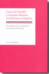 Casas del Pueblo y Centros Obreros socialistas en España