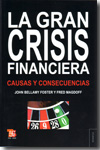 La gran crisis financiera. 9788437506395