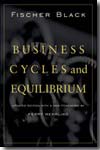 Business cycles and equilibrium. 9780470499177