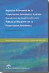 Aspectos relevantes de la financiación autonómica. 9788483334515