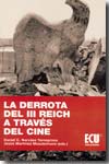 La derrota del III Reich a través del cine. 9788484549161