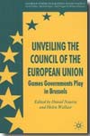 Unveiling the Council of the European Union. 9780230555044