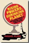 Rising powers, shrinking planet