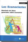 Los econoclastas