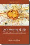 Law's meaning of life. 9781841138664