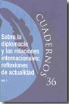 Sobre la diplomacia y las relaciones internacionales. 100841451