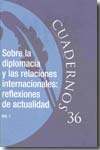 Sobre la diplomacia y las relaciones internacionales