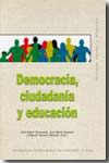 Democracia, ciudadanía y educación. 9788446030157