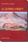 El último virrey. 9788478952496