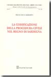 La codificazione della procedura civile nel Regno di Sardegna. 9788814142703