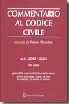 Commentario al Codice Civile. Artt. 2043-2053