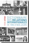 Dictionnaire des relations internationales. 9782020973915