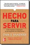 Hecho para servir