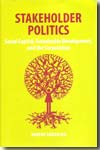 Stakeholder politics. 9781906093150
