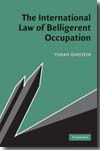 The International Law of belligerent occupation