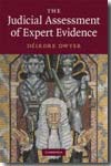 The judicial assessment of expert evidence. 9780521509701