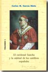 El cardenal Sancha y la unidad de los católicos españoles. 9788473927260