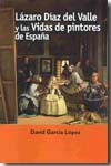 Lázaro Díaz del Valle y las vidas de pintores de España