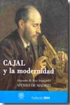 Cajal y la modernidad