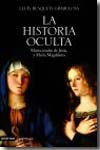 La historia oculta. 9788423341382