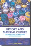 History and material culture. 9780415459327