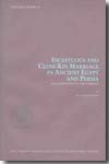 Incestuous and close-kin marriage in Ancient Egypt and Persia