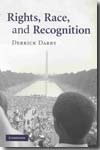 Rights, race, and recognition. 9780521733199