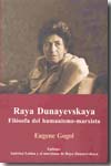 Raya Dunayevskaya. 9789705500008