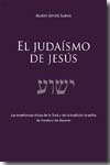 El judaismo de Jesús. 9789872360344