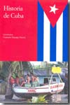 Historia de Cuba. 9788497440776
