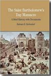 The Saint Bartholomew´s day massacre