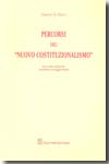 Percorsi del "nuovo costituzionalismo". 9788814142352