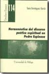 Hermenéutica del discurso poético espiritual en Pedro Espinosa