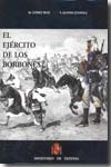 El ejército de los Borbones. Vol. 8