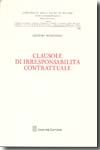 Clausole di irresponsabilità contrattuale. 9788814142659