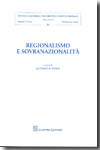 Regionalismo e sovranazionalità. 9788814144080