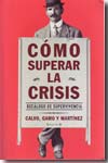 Cómo superar la crisis