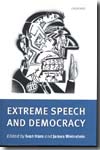 Extreme speech and democracy. 9780199548781