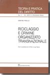 Riciclaggio e crimine organizzato transnazionale. 9788814138812