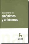 Diccionario de sinónimos y antónimos. 9788424935870