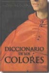 Diccionario de los colores. 9788449322396