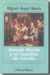 Joseph Haydn y el cuarteto de cuerda. 9788420682693
