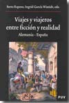 Viajes y viajeros entre ficción y realidad