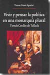 Vivir y pensar la política en una monarquía plural