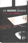 Un Madrid literario. 9788497855570