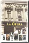 La Ópera. 9789687881423