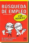 Búsqueda de empleo for rookies. 9788483561188