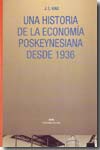 Una historia de la economía poskeynesiana desde 1936