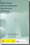 Normas de la buena práctica clínica. 9788460640585