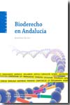 Bioderecho en Andalucía. 9788461297955